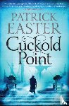Easter, Patrick - Cuckold Point