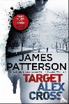 James Patterson - Target: Alex Cross