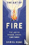Hume, Daniel - The Art of Fire