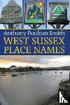 Poulton-Smith, Anthony - West Sussex Place Names