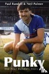 Randall, Paul, Palmer, Neil - Punky - The Paul Randall Story