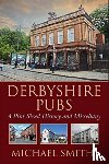 Smith, Michael - Derbyshire Pubs