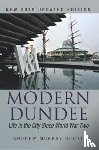 Murray Scott, Andrew - Modern Dundee