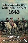 West, John - The Battle of Gainsborough - 1643