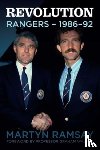 Ramsay, Martyn - Revolution: Rangers (1986-92)