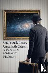 Brown, P.R. - Undeliverable Letters, Unreachable Galaxies - Or, The Man in the Old Bowler Hat
