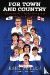 Fuller, Karl - Ipswich Town - For Town and Country