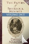 Marcum, David - The Papers of Sherlock Holmes: Vol. I