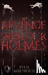 Growick, Phil - The Revenge of Sherlock Holmes