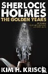 Krisco, Kim H. - Sherlock Holmes: The Golden Years