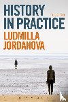 Jordanova, Prof. Ludmilla - History in Practice