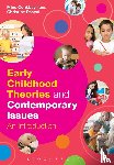 Conkbayir, Dr Mine (Early years consultant, Pascal, Christine - Early Childhood Theories and Contemporary Issues