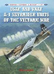 Hukee, Byron E - USAF and VNAF A-1 Skyraider Units of the Vietnam War