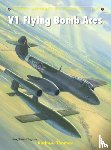 Thomas, Andrew (Author) - V1 Flying Bomb Aces