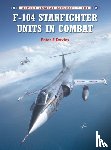 Davies, Peter E. - F-104 Starfighter Units in Combat