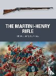 Manning, Dr Stephen - The Martini-Henry Rifle