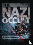 Hite, Kenneth - The Nazi Occult