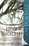 Saille, Harmonia - Pagan Portals – Hedge Witchcraft