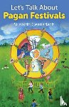 Ceanadach, Siusaidh - Let`s Talk About Pagan Festivals