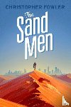Fowler, Christopher - The Sand Men