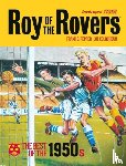 Pepper, Frank, Colquhoun, Joe - Roy of the Rovers: The Best of the 1950s