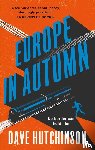 Hutchinson, Dave - Europe in Autumn