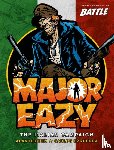Ezquerra, Carlos - Major Eazy Volume One: The Italian Campaign
