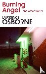 Osborne, Lawrence - Burning Angel and Other Stories
