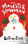 Cross, Gillian - The Monster Snowman