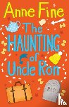 Fine, Anne - The Haunting of Uncle Ron