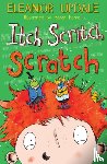 Updale, Eleanor - Itch Scritch Scratch