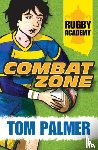 Palmer, Tom - Combat Zone