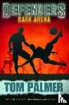 Palmer, Tom - Dark Arena