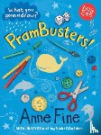Fine, Anne - PramBusters!