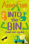 Fine, Anne - Into the Bin