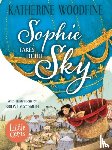 Woodfine, Katherine - Sophie Takes to the Sky