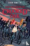 Smith, Dan - The Invasion of Crooked Oak