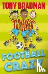 Bradman, Tony - Football Crazy