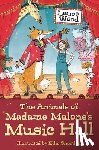 Wood, Laura - The Animals of Madame Malone's Music Hall