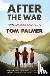 Palmer, Tom - After the War