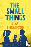 Thompson, Lisa - The Small Things