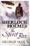 Mann, George - Sherlock Holmes: The Spirit Box