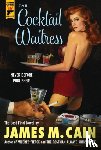 Cain, James M. - The Cocktail Waitress