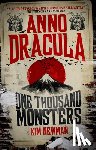 Newman, Kim - Anno Dracula - One Thousand Monsters