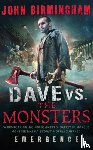 Birmingham, John - Dave vs. The Monsters