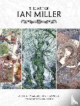 Miller, Ian - The Art of Ian Miller