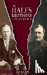 Gillis, Liz - The Hales Brothers and the Irish Revolution