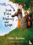 Lenihan, Edmund - Irish Tales of Mystery and Magic