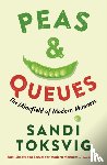 Toksvig, Sandi - Peas & Queues