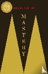 Greene, Robert - Mastery